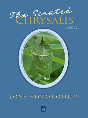 cover image of The Scented Chrysalis